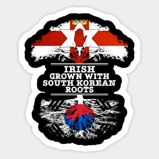 Northern Irish Grown With South Korean Roots - Gift for South Korean With Roots From South Korea Sticker